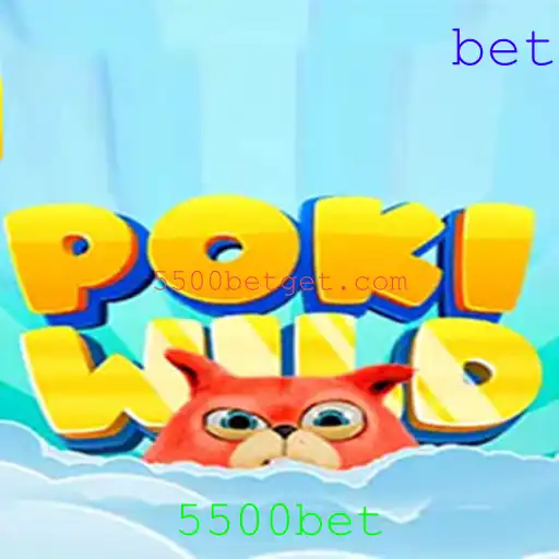 PokiWild e a Emoção de 5500bet: Um Mergulho Profundo no Novo Jogo Sensação